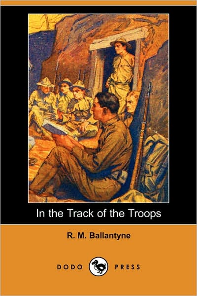 In the Track of the Troops [ePUB]